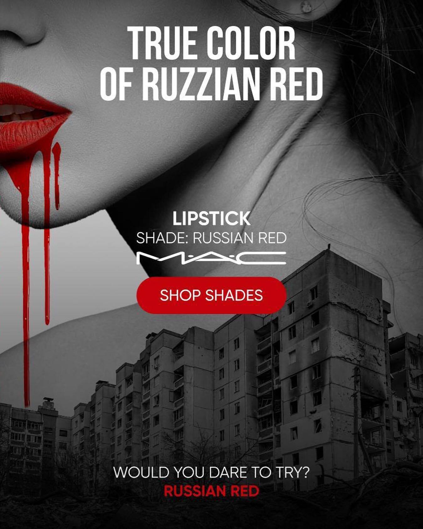 ''This is not a shade, but the blood of Ukrainians.'' The Ministry of Foreign Affairs of Ukraine addressed the world through the Russian Red lipstick by MAC Cosmetics