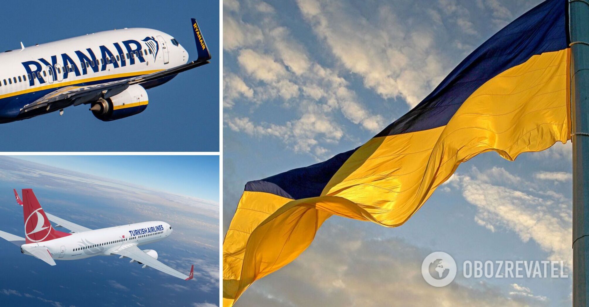 Ryanair, Turkish Airlines and others are ready to fly to Ukraine
