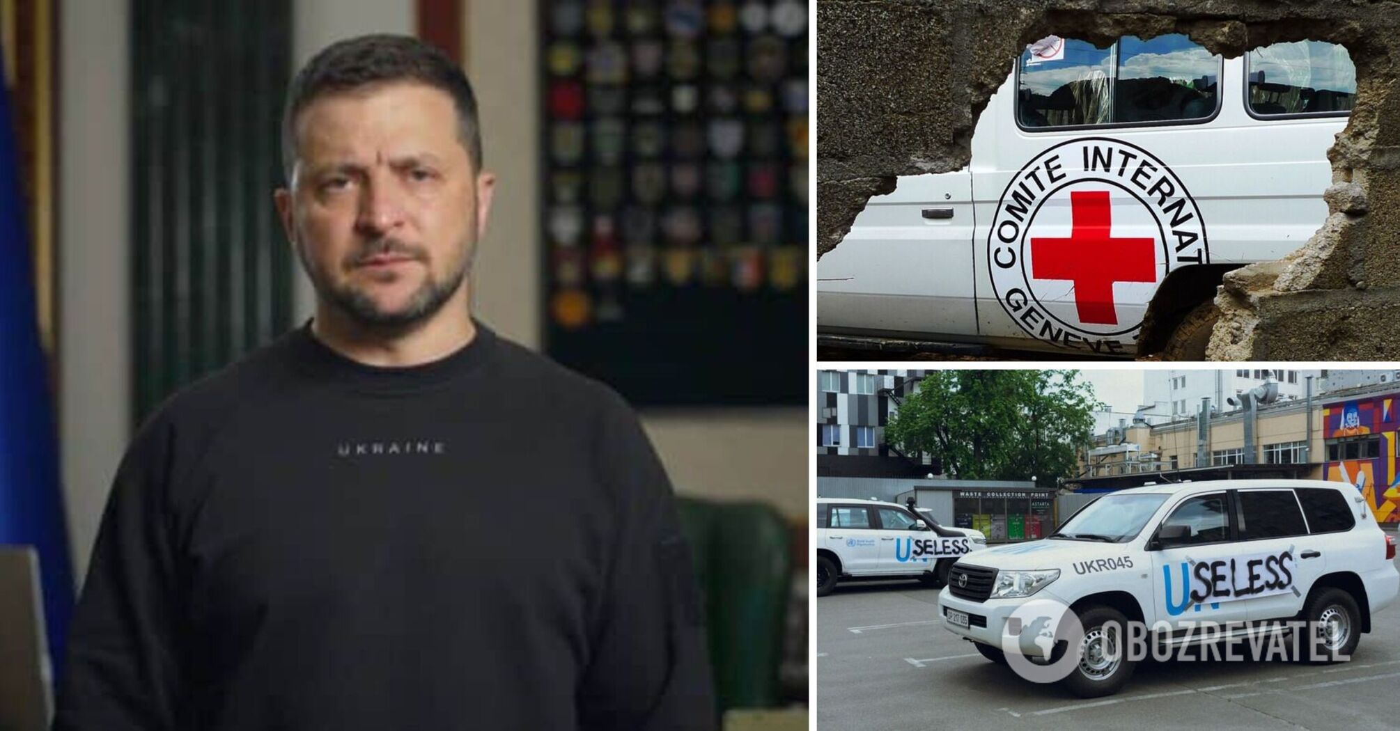 Zelensky is disappointed with the reaction of the UN and ICRC