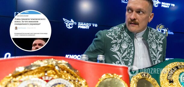 'Usyk was stripped of his championship belt'. Russian media found a reason to poison the Ukrainian
