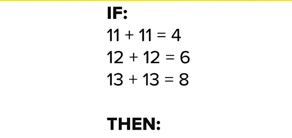 How much is 14+14? Solve the puzzle if the answer is not 28
