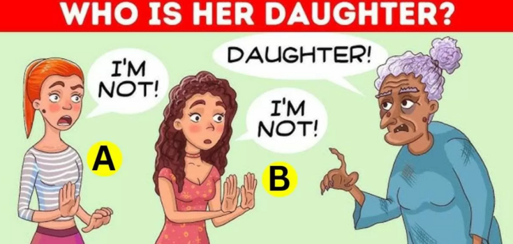 Who is the daughter? An interesting puzzle for the smartest